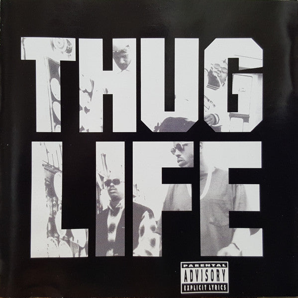 2Pac;Thug Life - Thug Life: Volume 1