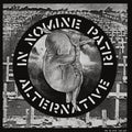 ALTERNATIVE - IN NOMINE PATRI