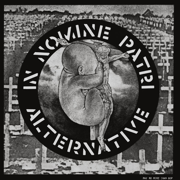 ALTERNATIVE - IN NOMINE PATRI