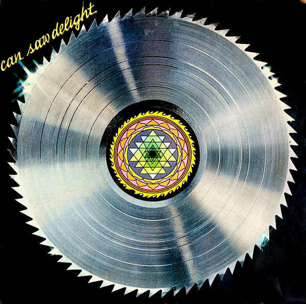 CAN - SAW DELIGHT