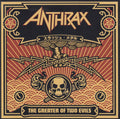 Anthrax - The Greater Of Two Evils