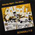 SCHOOLLY D - Saturday Night! - The Album