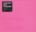 SOULWAX - NITE VERSIONS