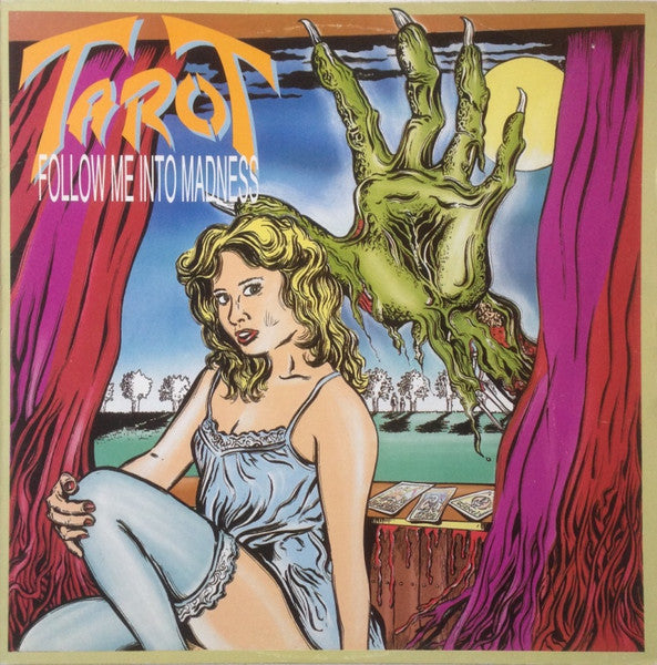 TAROT - FOLLOW ME INTO MADNESS