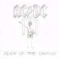 AC/DC - Flick Of The Switch