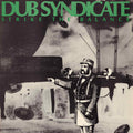 DUB SYNDICATE - STRIKE THE BALANCE