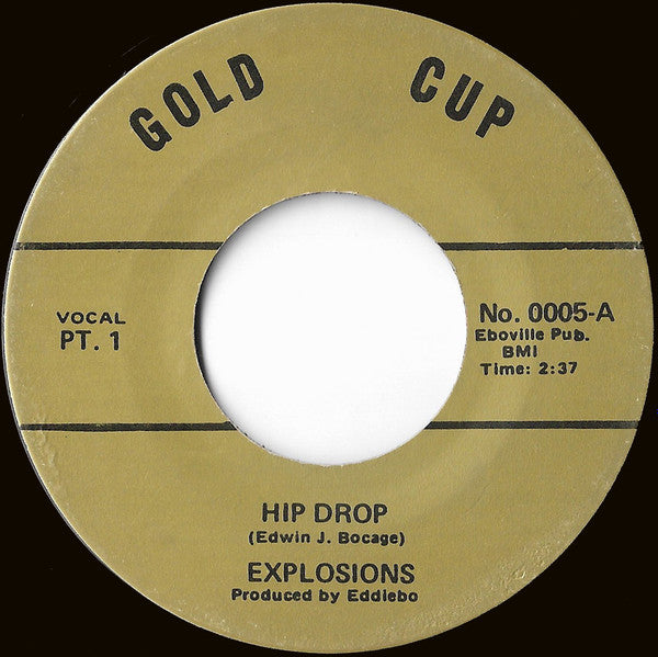 THE EXPLOSIONS - HIP DROP