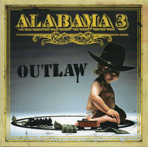 ALABAMA 3 - OUTLAW