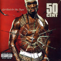50 Cent - Get Rich Or Die Tryin