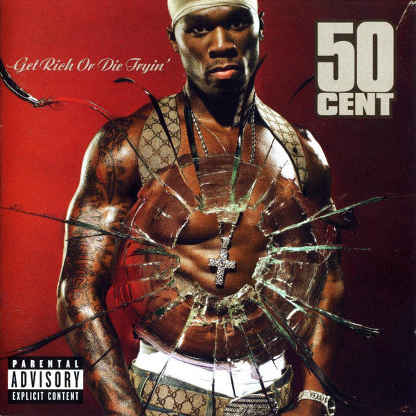 50 Cent - Get Rich Or Die Tryin