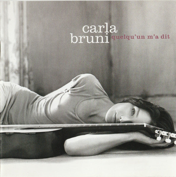 Carla Bruni - Quelqu un M a Dit