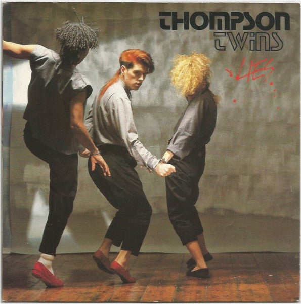 LIES - Thompson Twins