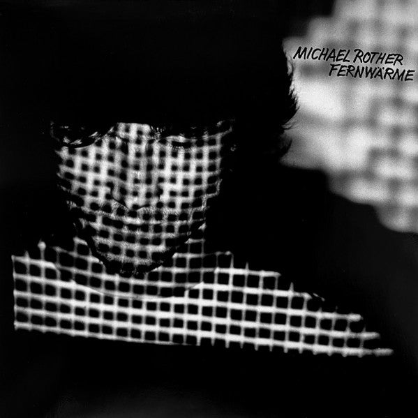 MICHAEL ROTHER - Fernwärme