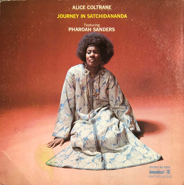 Alice Coltrane Pharoah Sanders - Journey In Satchidananda
