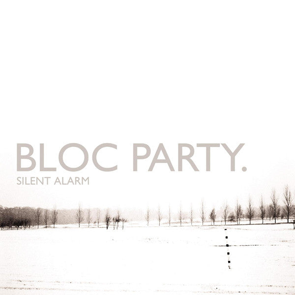 BLOC PARTY - SILENT ALARM