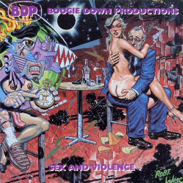 BOOGIE DOWN PRODUCTIONS - SEX AND VIOLENCE