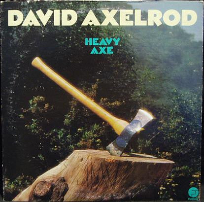 David Axelrod - Heavy Axe