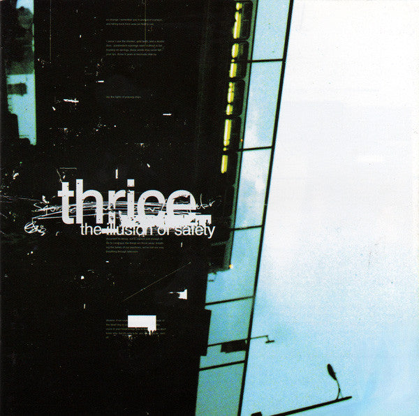 THRICE - THE ILLUSION OF SAFETY