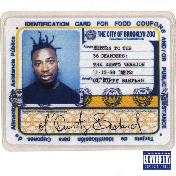 Ol' Dirty Bastard - Return to the 36 Chambers: The
