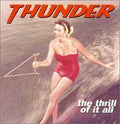 Thunder - The Thrill of It All