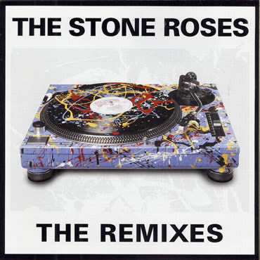 Stone Roses, The - The Remixes