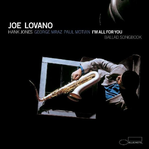 Joe Lovano - I'm All For You