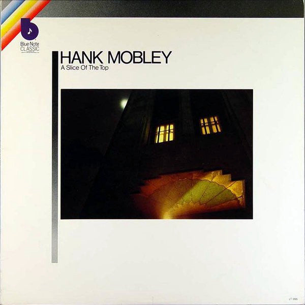 Hank Mobley - A Slice Of The Top
