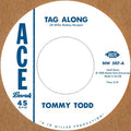 Tommy Todd/Wiley Jeffers - Tag Along/She's Coming Back Again
