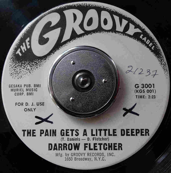 Darrow Fletcher - The Pain Gets A Little Deeper / My Judgement Day