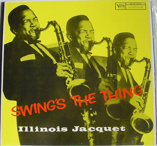 Illinois Jacquet - Swing's The Thing