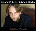 HAYES CARLL - Little Rock