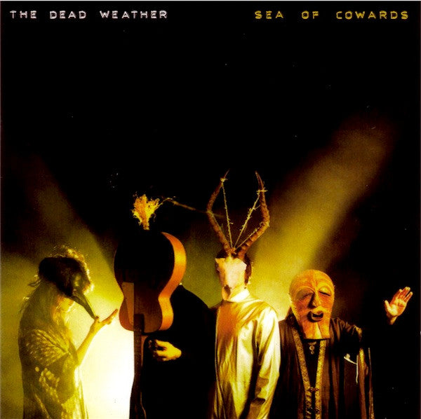 Dead Weather, The - Sea Of Cowards