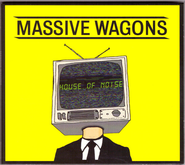 Massive Wagons - House Of Noise