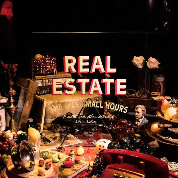 REAL ESTATE - THE WEE SMALL HOURS: B-SIDES AND OTHER DETRITU