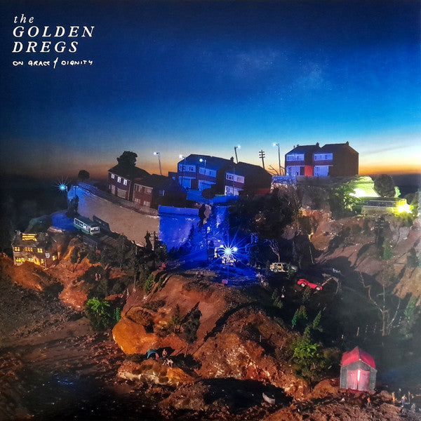 THE GOLDEN DREGS - ON GRACE & DIGNITY