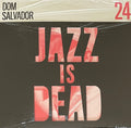 DOM SALVADOR, ADRIAN YOUNGE, & ALI SHAHEED MUHAMMA - DOM SALVADOR JID024