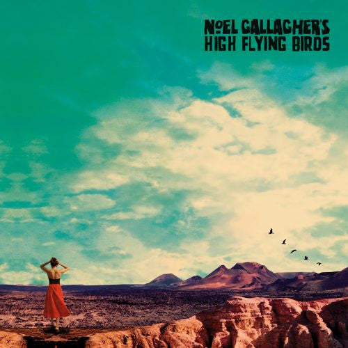 NOEL GALLAGHERS HIGH FLYING B - WHO BUILT THE MOON?