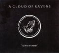 A CLOUD OF RAVENS - LOST HYMNS