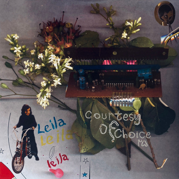 LEILA - Courtesy Of Choice