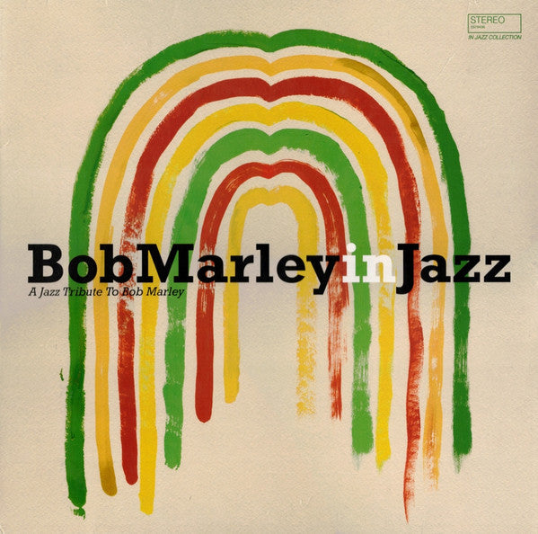 BOB MARLEY - BOB MARLEY IN JAZZ