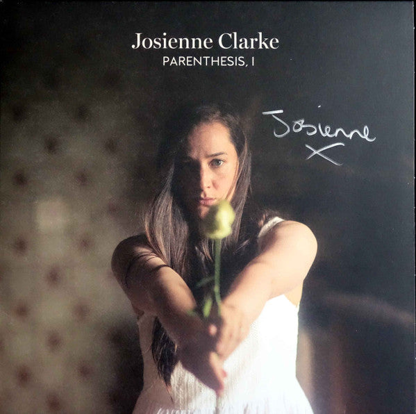 JOSIENNE CLARKE - PARENTHESIS, I