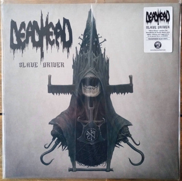 DEAD HEAD - SLAVE DRIVER
