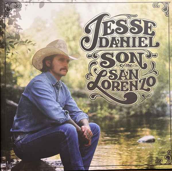 JESSE DANIEL - SON OF THE SAN LORENZO
