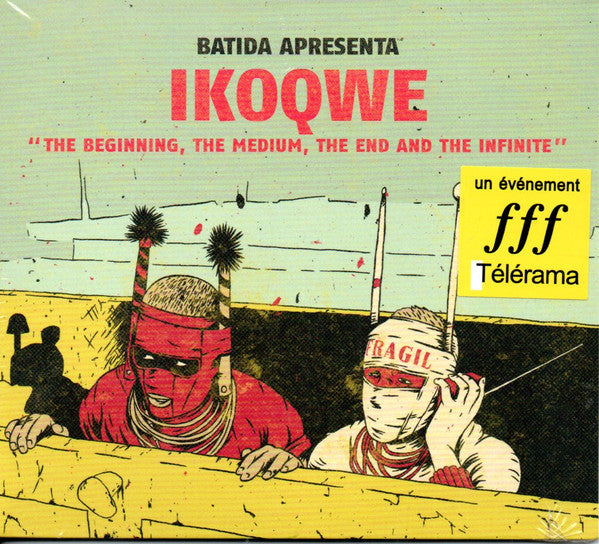 IKOQWE FEAT. BATIDA & IKONOKLASTA - IKOQWE, Batida