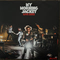 MY MORNING JACKET - LIVE 2015