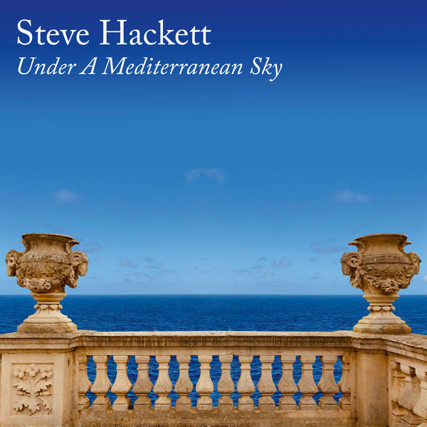 Hackett, Steve - Under A Mediterranean Sky