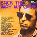 NOEL GALLAGHERS HIGH FLYING B - BACK THE WAY WE CAME VOL. 1 (