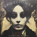 SPOTLIGHTS - ALCHEMY FOR THE DEAD