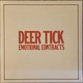 DEER TICK - EMOTIONAL CONTRACTS