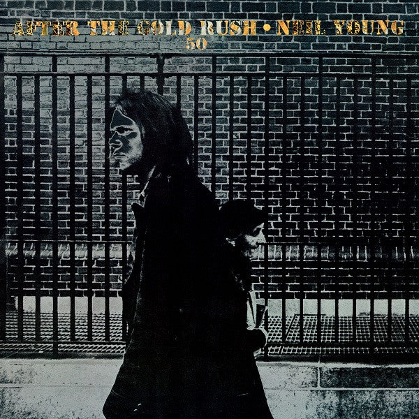 Neil Young - After The Gold Rush (50th Anni